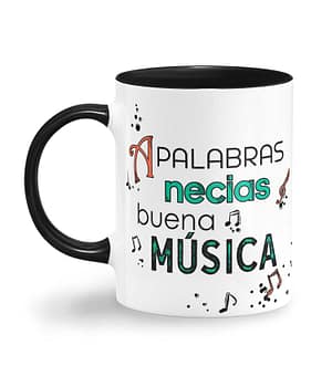 Taza Color 'A palabras necias buena música'. Diestro. Izquierda. ChapartsDesigns